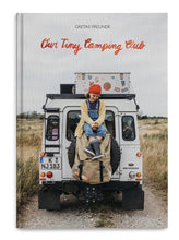 Lade das Bild in den Galerie-Viewer, Our Tiny Camping Club