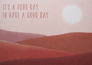 Postkarte – A good day to have a good day
