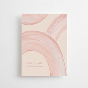 Postkarte – Today is wild and it is yours